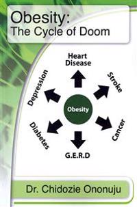 Obesity: The Cycle of Doom