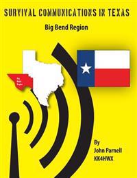 Survival Communications in Texas