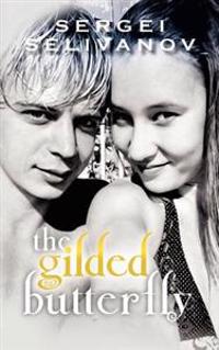 The gilded butterfly