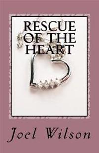 Rescue of the Heart
