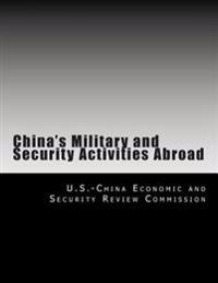 China's Military and Security Activities Abroad
