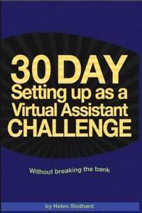30 Day Setting Up as a Virtual Assistant Challenge