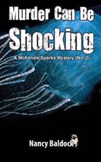 Murder Can Be Shocking