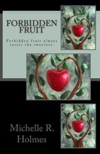 Forbidden Fruit