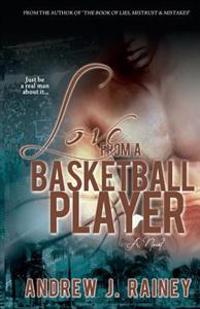 Love From A Basketball Player