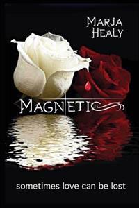 Magnetic: a vampire romance (Hypnotic #2)