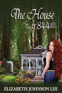 The House at 844 1/2