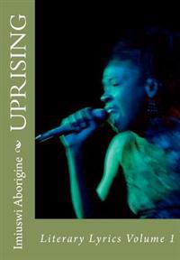 Literary Lyrics: Uprising