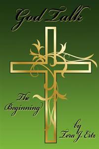 God Talk: The Beginning