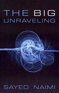 The Big Unraveling