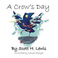 A Crow's Day
