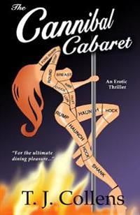 The Cannibal Cabaret