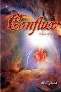 Conflux: Book One
