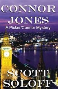 Connor Jones: A Picker/Connor Mystery