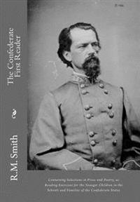 The Confederate First Reader