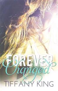 Forever Changed