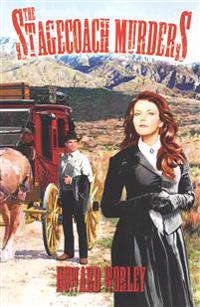 The Stagecoach Murders