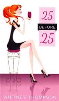 25 Before 25