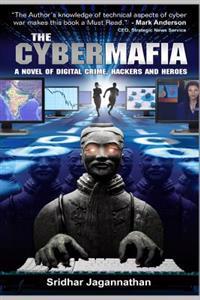 The Cyber Mafia: The Original Edition