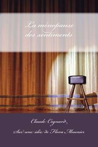 La Menopause Des Sentiments