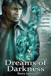Dreams of Darkness