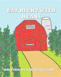 Eat Right With Beans