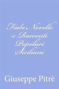 Bokomslag for "Fiabe Novelle E Racconti Popolari Siciliani"