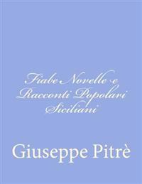 Bokomslag for "Fiabe Novelle E Racconti Popolari Siciliani"