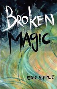 Broken Magic