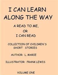I Can Learn Along The Way