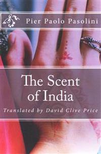 The Scent of India
