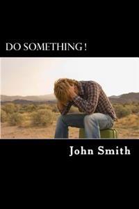 Do Something !: ¿ Are you a Loser ?