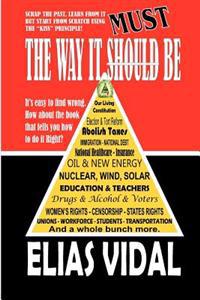 The Way It Must Be: The little Book That Can