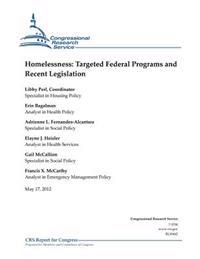 Homelessness: Targeted Federal Programs and Recent Legislation