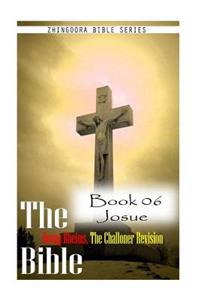 The Holy Bible