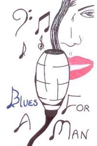 Blues for a Man
