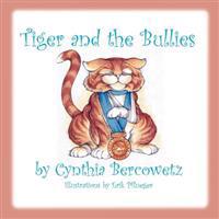 Tiger and the Bullies