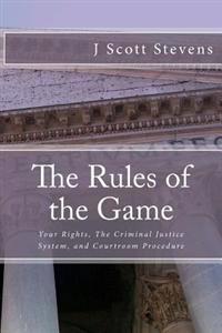 The Rules of the Game