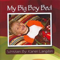 My Big Boy Bed