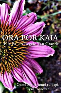 Ora Por Kaia