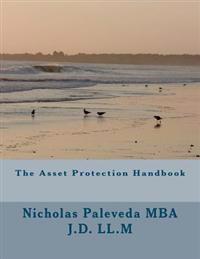 The Asset Protection Handbook