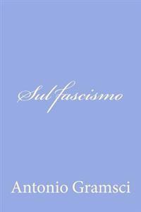 Sul fascismo