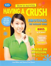 How to Survive Having a Crush