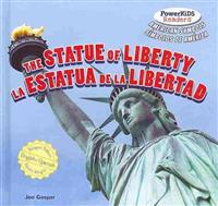 The Statue of Liberty / La Estatua De La Libertad