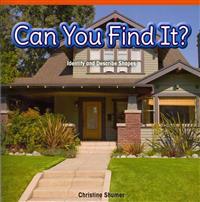 Can You Find It?: Identify and Describe Shapes