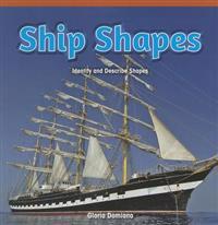 Ship Shapes: Identify and Describe Shapes