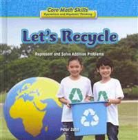 Let's Recycle: Represent and Solve Addition Problems