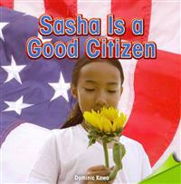 Sasha Is a Good Citizen