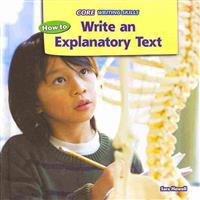How to Write an Explanatory Text
