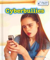 Cyberbullies